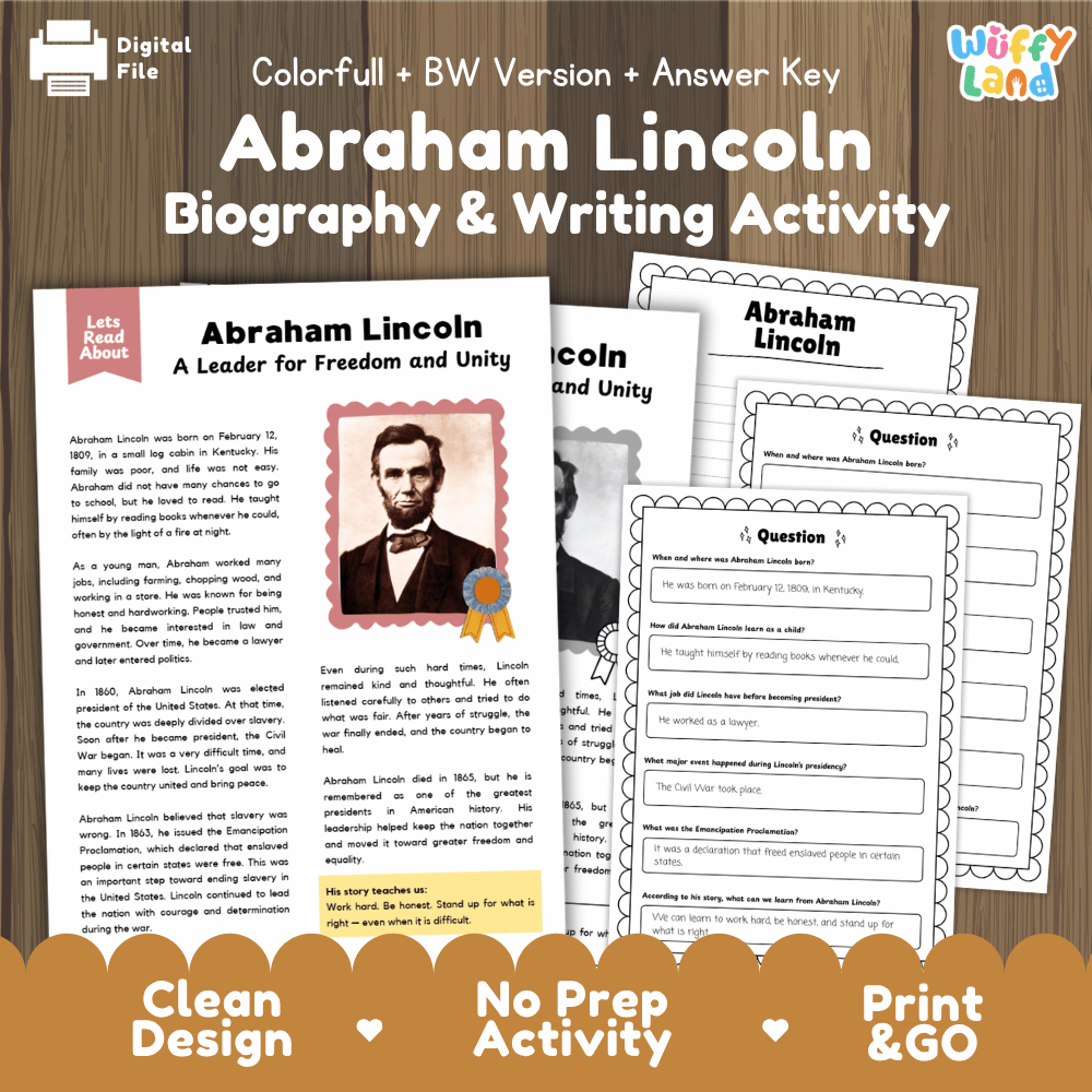 Digital printable activity sheet set for 'Abraham Lincoln Biography & Writing Activity' shown on a wood background. The image includes a colorful title banner at the top and a brown banner at the bottom with the text 'Clean Design', 'No Prep Activity', and 'Print & GO'.
