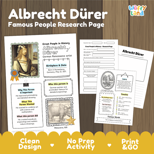 Three printable research page templates for Albrecht Dörer are shown on a wood background with promotional text. The pages include sections for biography, birthplace and dates, why this person is important, what this person wanted, and a timeline.