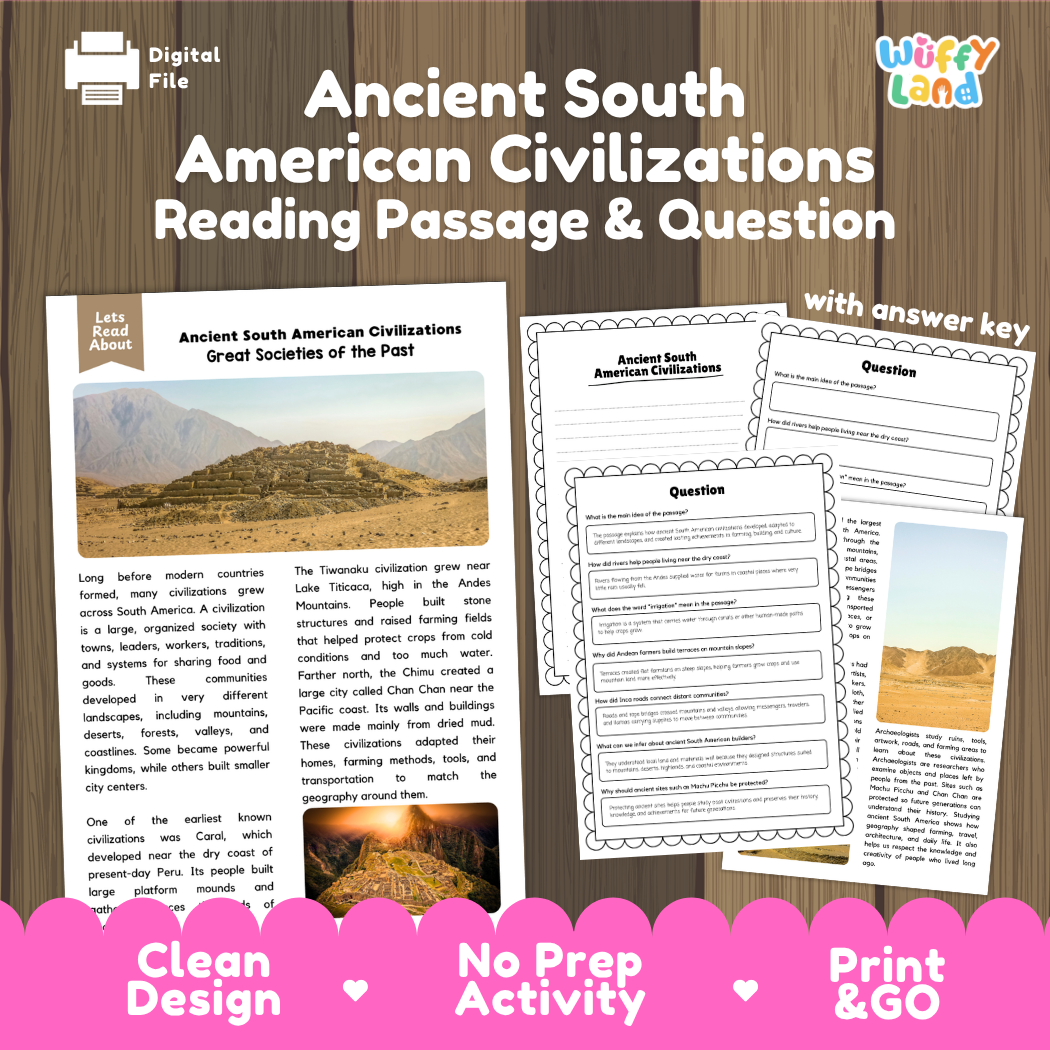 Ancient South American Civilizations reading comprehension passage and questions printable activity pack with answer key for elementary students