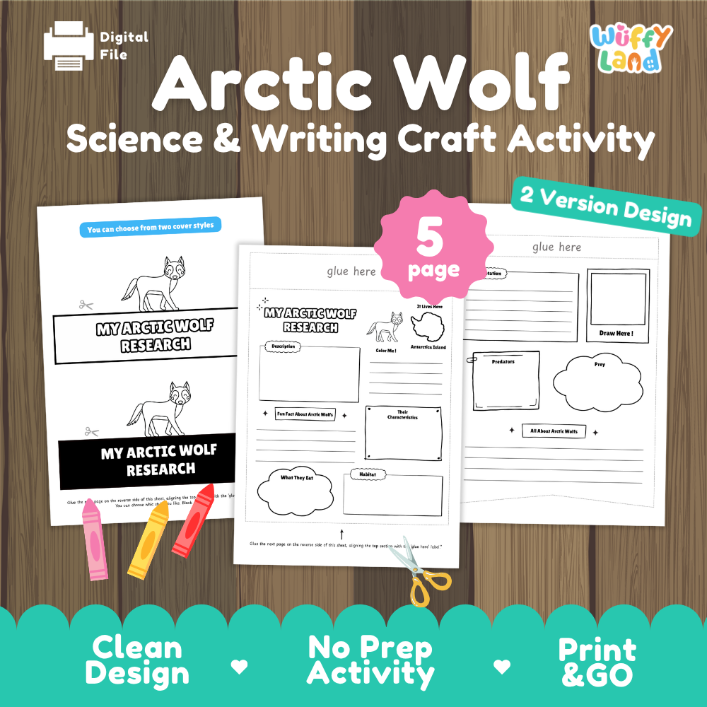 Arctic Wolf Science & Writing Craft Activity digital download preview by Wiffy Land, showing sample worksheet pages on a wood background with a teal banner reading 'Clean Design', 'No Prep Activity', and 'Print & GO'.