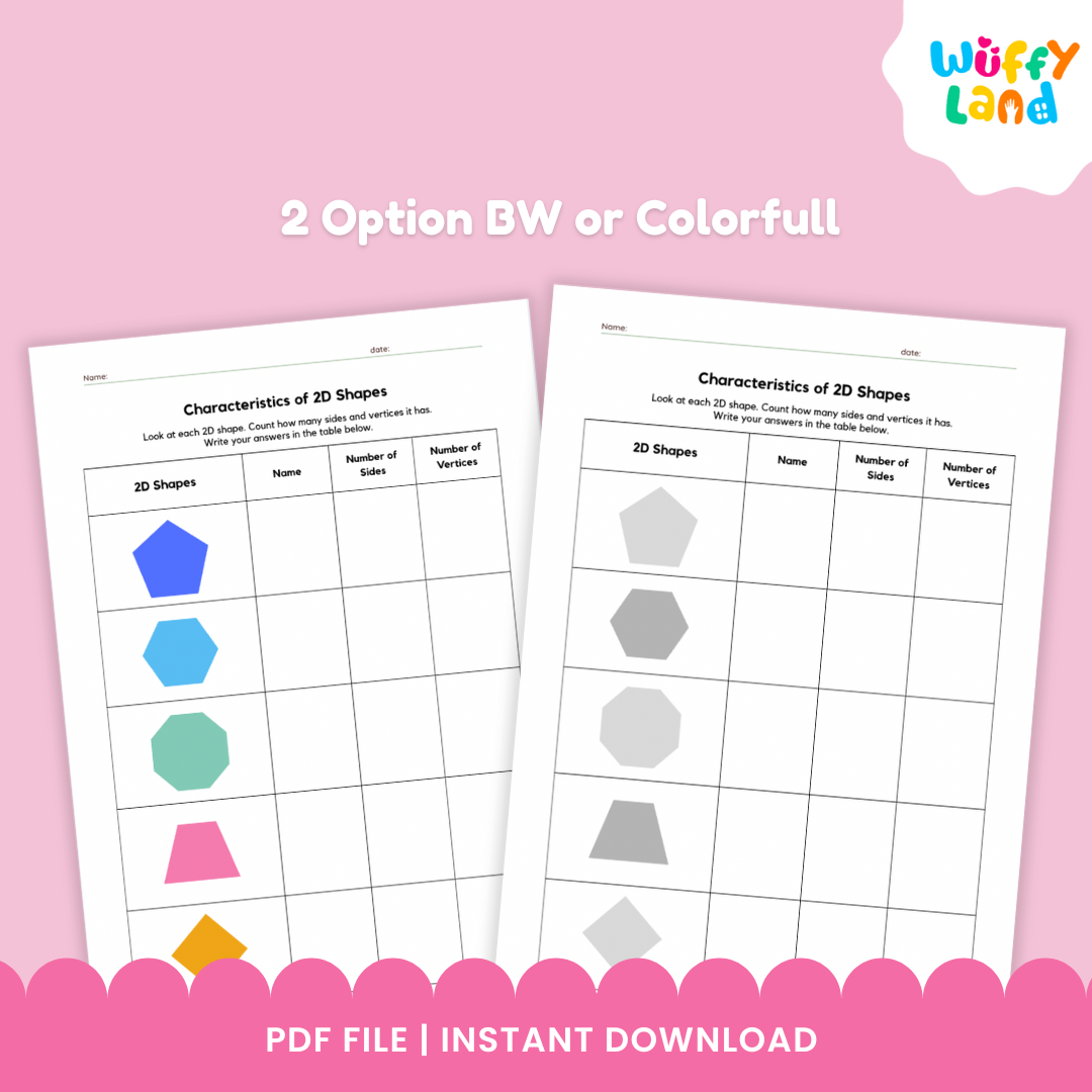Educational worksheet set titled “Characteristics of 2D Shapes,” featuring two versions — one colorful and one black-and-white. Each page shows a table with various 2D shapes such as circles, triangles, squares, rectangles, and hexagons, where students fill in the name, number of sides, and number of vertices. A pink label reads “2 style,” and the footer says “Colorfull & BW Version + Answer Key.”