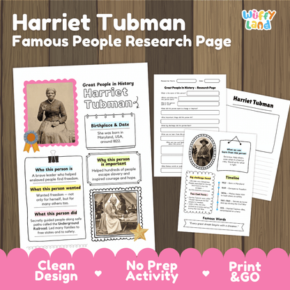 A product listing graphic for a printable educational resource: a Harriet Tubman 'Famous People Research Page' activity sheet. The design shows multiple printed page layouts on a wood-textured background with a pink banner at the bottom reading 'Clean Design', 'No Prep Activity', and 'Print & GO'.