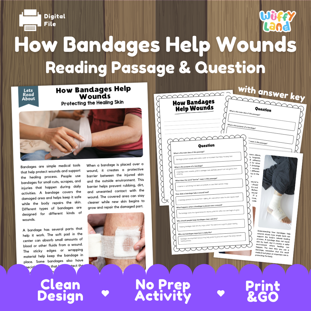 How Bandages Help Wounds reading comprehension passage and questions activity pack with full answer key for students
