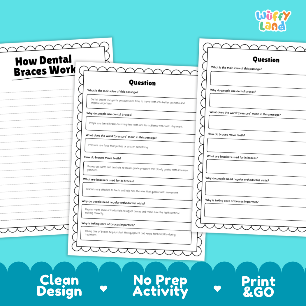 Educational reading passage explaining brackets, wires, gentle pressure, and how dental braces work