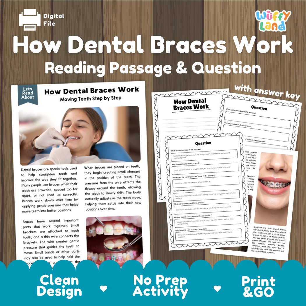 How Dental Braces Work reading comprehension passage and questions activity pack with full answer key for students