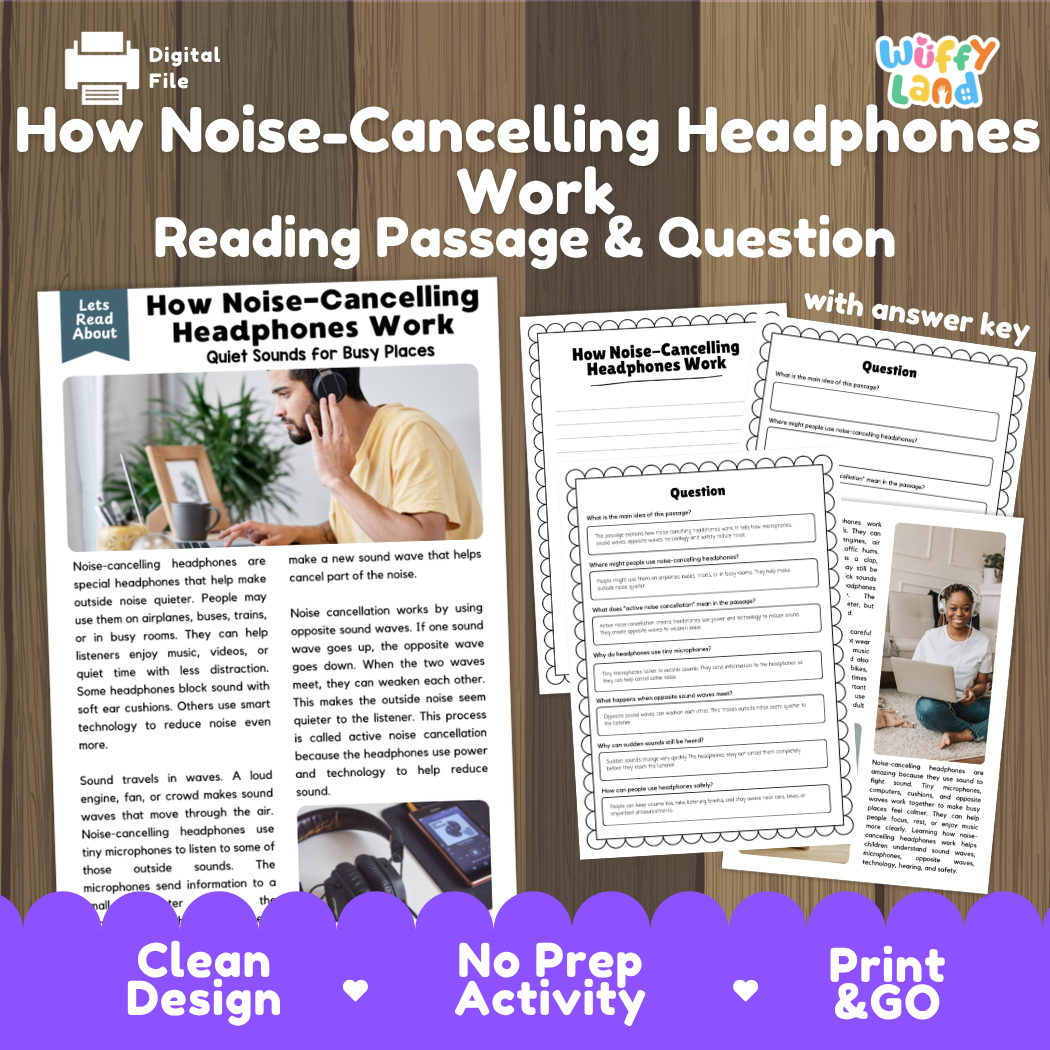 How noise-cancelling headphones work reading comprehension passage and questions printable activity pack with answer key for elementary students