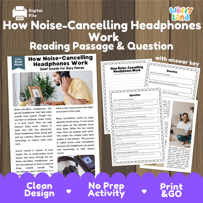 How noise-cancelling headphones work reading comprehension passage and questions printable activity pack with answer key for elementary students