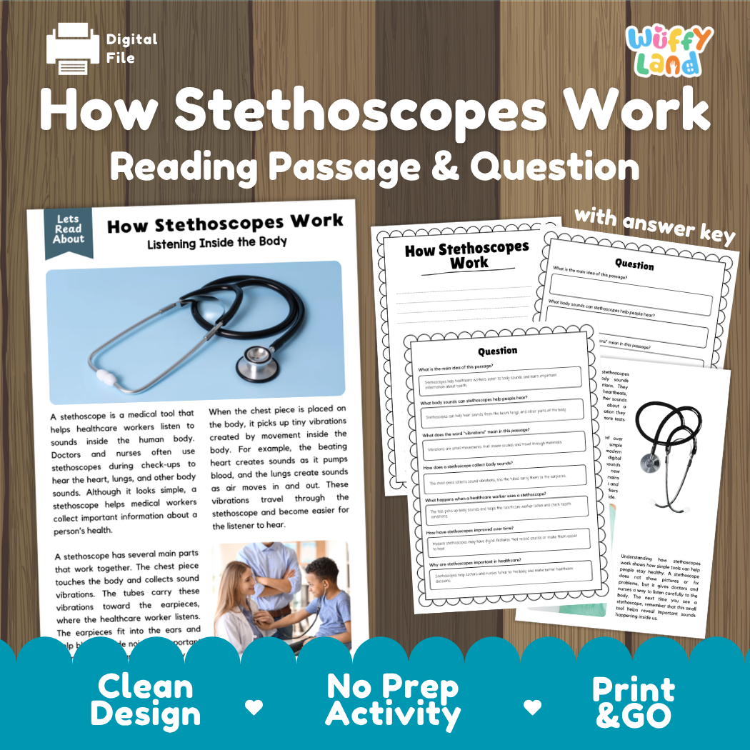 How Stethoscopes Work reading comprehension passage and questions activity pack with full answer key for students