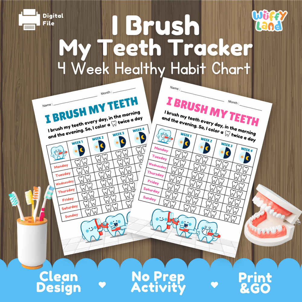 I Brush My Teeth Tracker 4 Week Healthy Habit Chart Printable