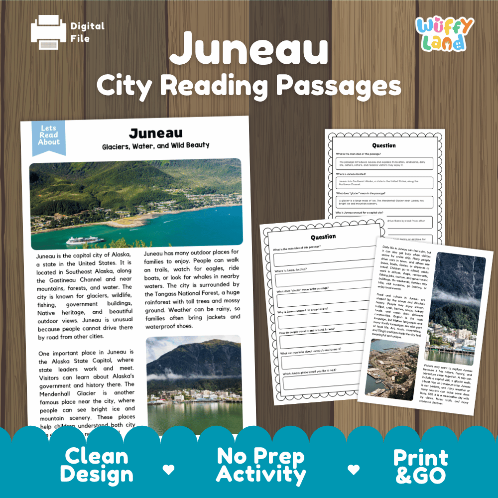 Juneau city reading passages and comprehension worksheet educational unit featuring nonfiction text and authentic Juneau Alaska coastal waterways and mountain photography