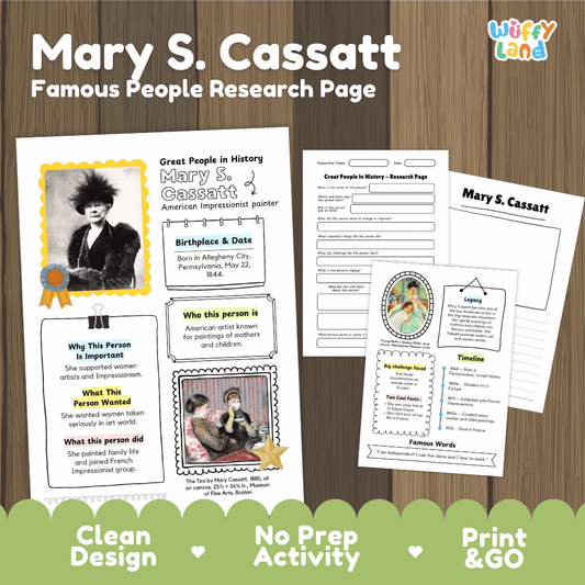 Printable research page set about Mary S. Cassatt from Willy Land, shown on a wood background with three white worksheet pages featuring black text, decorative borders, and small photos.