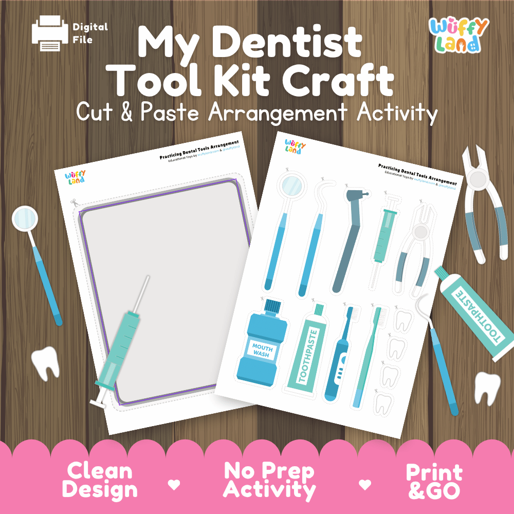 My Dentist Tool Kit Craft Cut and Paste Arrangement Activity Printable
