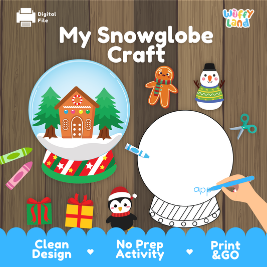 Printable snowglobe craft activity for kids featuring a blank snowglobe template to draw or paste items inside. Surrounded by cute winter graphics like a gingerbread cookie, snowman, penguin, presents, crayons, and scissors. Fun holiday-themed art project for preschool and elementary students