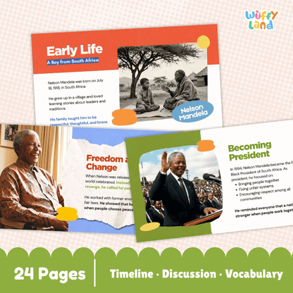 Educational poster set about Nelson Mandela, shown as three colorful printed cards with text sections titled Early Life, Freedom Change, and Becoming President. The cards are arranged on a white background with a green banner at the bottom reading 24 Pages, Timeline, Discussion, Vocabulary, and the brand name Wuffy Land appears in the top right.