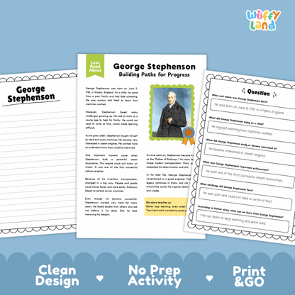 Three educational worksheet pages about George Stephenson are displayed on a light blue background with promotional text reading 'Clean Design', 'No Prep Activity', and 'Print & GO'. The center page is titled 'George Stephenson Building Paths for Progress' and includes a small portrait photo of George Stephenson.