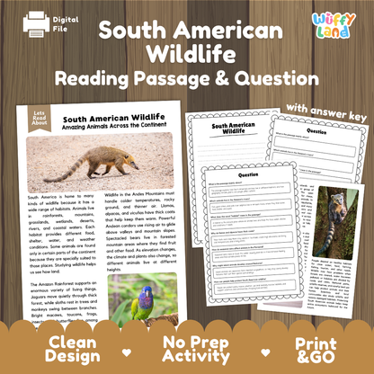 South American Wildlife reading comprehension passage and questions printable activity pack with answer key for elementary students