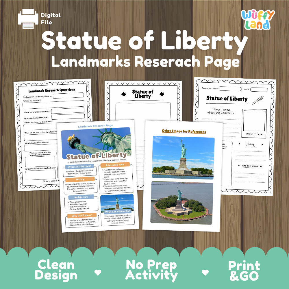 A digital product preview for a 'Statue of Liberty Landmarks Research Page' by Wiffy Land. The image shows several printable worksheet pages arranged on a wood-grain background, with a teal banner at the bottom reading 'Clean Design', 'No Prep Activity', and 'Print & GO'.