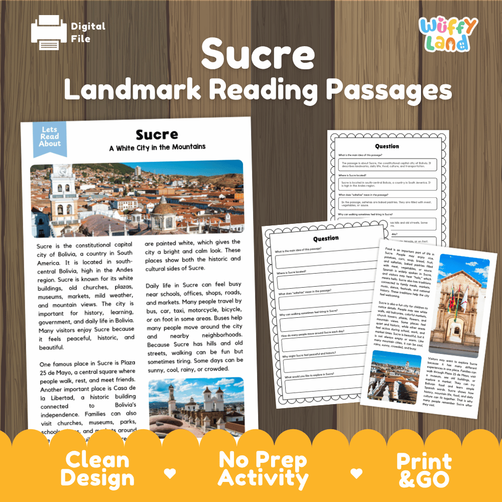 Sucre landmark reading passage and comprehension worksheet educational unit featuring nonfiction text and authentic Sucre Bolivia Andean architecture photography