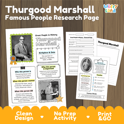 Educational product preview for a Thurgood Marshall 'Famous People Research Page' activity sheet set, shown on a wood-grain background with white and orange promotional text banners. The pages include portrait photos, text boxes, timelines, and fill-in sections.